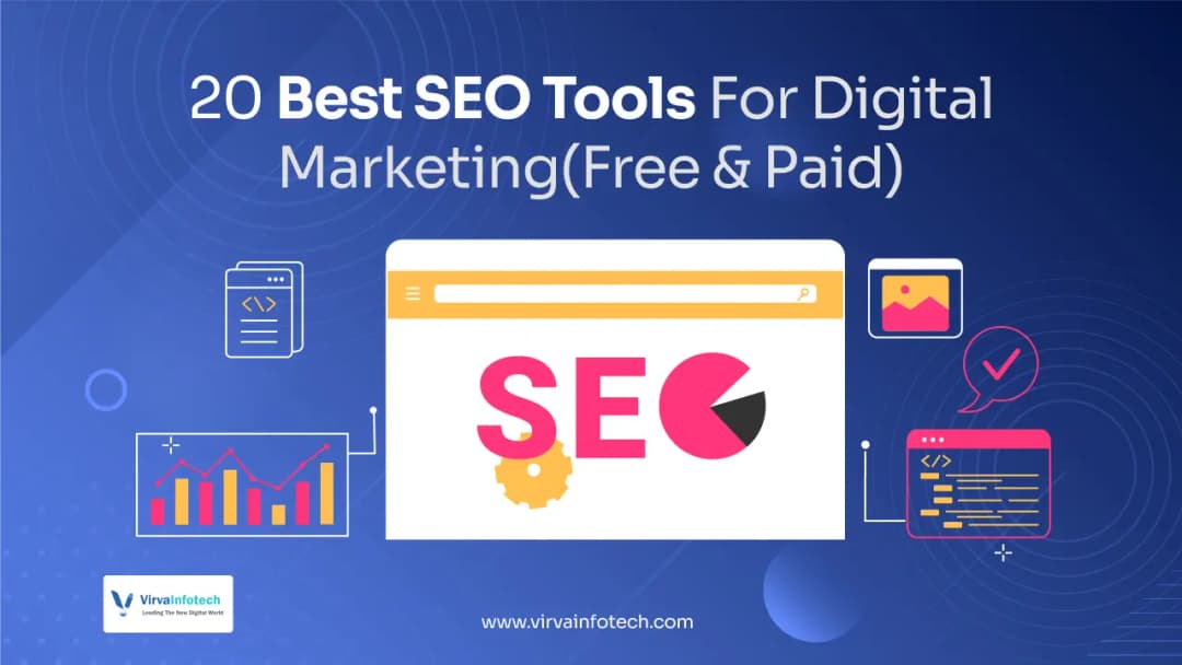 20 Best SEO Tools For Digital Marketing (Free & Paid)