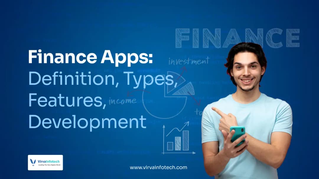 Finance Apps: Definition, Types, Features, Development