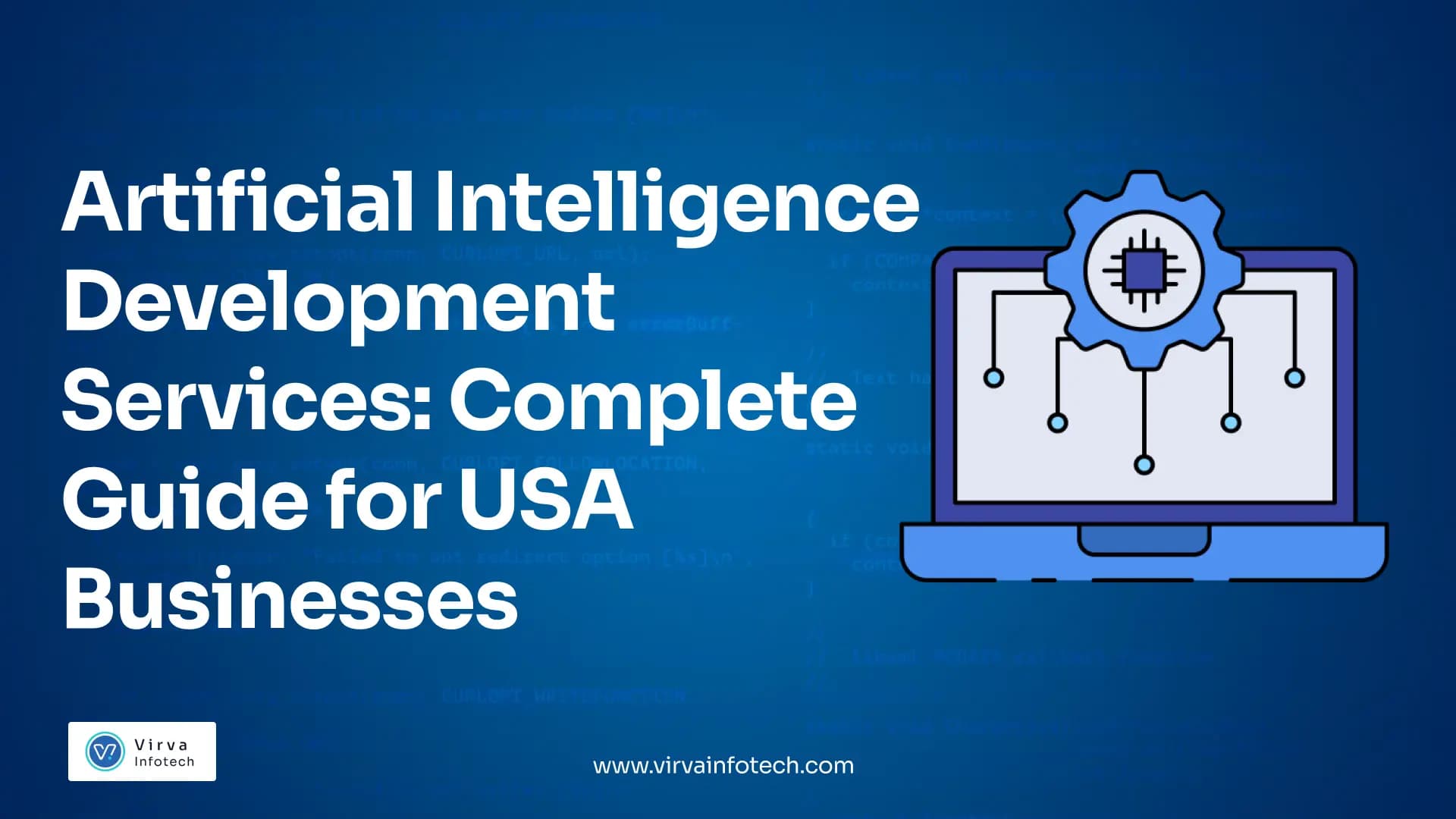 Artificial Intelligence Development Services: Complete Guide for USA Businesses