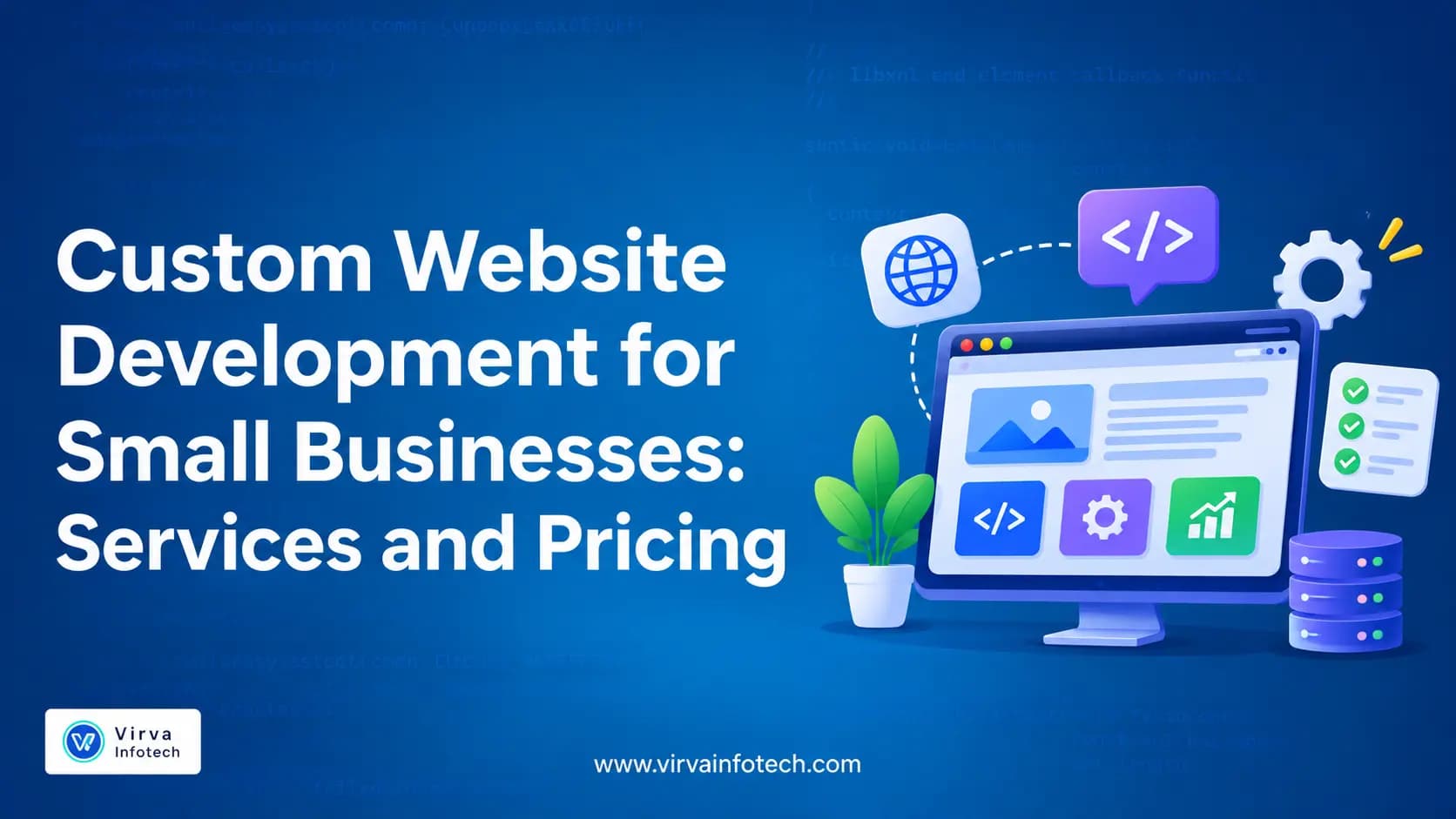 Custom Website Development for Small Businesses: Services and Pricing
