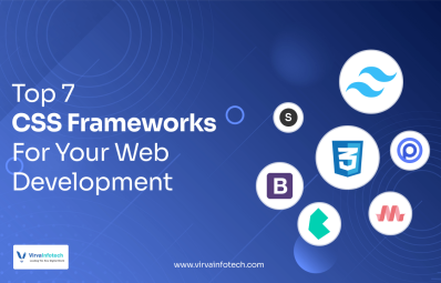 Top 7 CSS Frameworks For Your Web Development