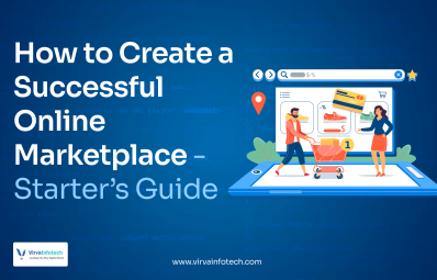 How to Create a Successful Online Marketplace: A Starter’s Guide